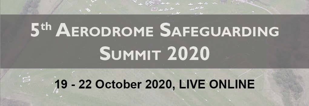 5th Aerodrome Safeguarding Summit LIVE ONLINE 2020